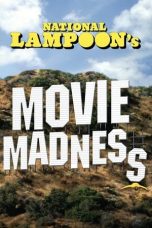 Watch National Lampoon’s Movie Madness (1982) Eng Sub 123Movies