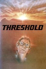 Watch Threshold (1981) Eng Sub 123Movies