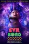 Watch Evil Bong 888: Infinity High (2022) Eng Sub 123Movies