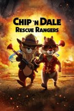 Watch Chip ‘n Dale: Rescue Rangers (2022) Eng Sub 123Movies