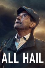 Watch All Hail (2022) Eng Sub 123Movies