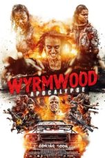 Watch Wyrmwood: Apocalypse (2022) Eng Sub 123Movies