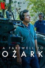 Watch A Farewell to Ozark (2022) Eng Sub 123Movies