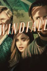 Watch Windfall (2022) Eng Sub 123Movies