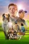 Watch Rescued by Ruby (2022) Eng Sub 123Movies