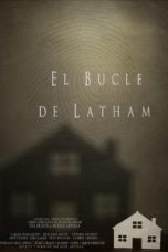 Watch El bucle de Latham (2022) Eng Sub 123Movies