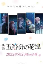 Watch The Quintessential Quintuplets the Movie (2022) Eng Sub 123Movies