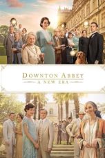 Watch Downton Abbey: A New Era (2022) Eng Sub 123Movies