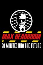 Watch Max Headroom: 20 Minutes into the Future (1985) Eng Sub 123Movies