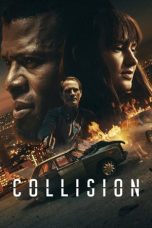 Watch Collision (2022) Eng Sub 123Movies