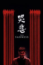 Watch The Sadness (2021) Eng Sub 123Movies