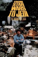 Watch From ‘Star Wars’ to ‘Jedi’ : The Making of a Saga (1983) Eng Sub 123Movies