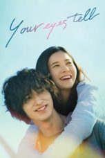 Watch Your Eyes Tell (2020) Eng Sub 123Movies