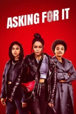 Watch Asking For It (2022) Eng Sub 123Movies