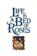 Watch Life Is a Bed of Roses (1983) Eng Sub 123Movies