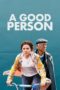 Watch A Good Person (2023) Eng Sub 123Movies