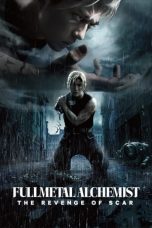 Watch Fullmetal Alchemist: The Revenge of Scar (2022) Eng Sub 123Movies