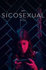 Watch Psychosexual (2022) Eng Sub 123Movies