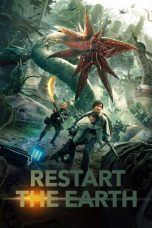 Watch Restart The Earth (2021) Eng Sub 123Movies