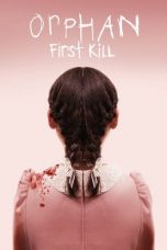 Watch Orphan: First Kill (2022) Eng Sub 123Movies