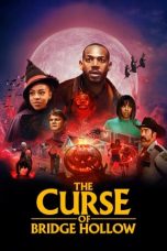 Watch The Curse of Bridge Hollow (2022) Eng Sub 123Movies