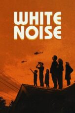 Watch White Noise (2022) Eng Sub 123Movies