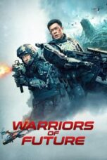 Watch Warriors of Future (2022) Eng Sub 123Movies