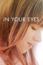 Watch In Your Eyes (2014) Eng Sub 123Movies