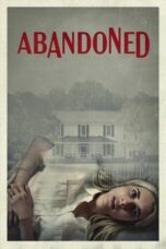 Watch Abandoned (2022) Eng Sub 123Movies