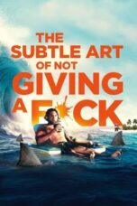 Watch The Subtle Art of Not Giving a #@%! (2023) Eng Sub 123Movies