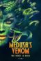 Watch Medusa’s Venom (2023) Eng Sub 123Movies