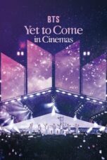 Watch BTS: Yet To Come in Cinemas (2023) Eng Sub 123Movies