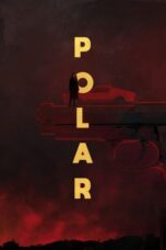 Watch Polar (2022) Eng Sub 123Movies