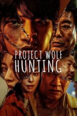 Watch Project Wolf Hunting (2022) Eng Sub 123Movies