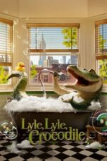 Watch Lyle, Lyle, Crocodile (2022) Eng Sub 123Movies