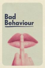 Watch Bad Behaviour (2023) Eng Sub 123Movies