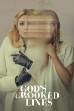 Watch God’s Crooked Lines (2022) Eng Sub 123Movies