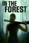 Watch In the Forest (2022) Eng Sub 123Movies