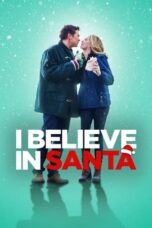 Watch I Believe in Santa (2022) Eng Sub 123Movies