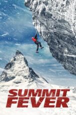 Watch Summit Fever (2022) Eng Sub 123Movies