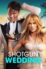 Watch Shotgun Wedding (2022) Eng Sub 123Movies