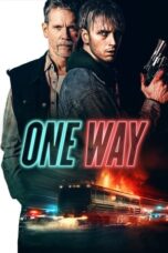 Watch One Way (2022) Eng Sub 123Movies