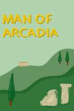 Watch Man of Arcadia (2023) Eng Sub 123Movies