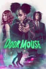 Watch Door Mouse (2023) Eng Sub 123Movies