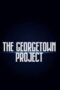 Watch The Georgetown Project (2023) Eng Sub 123Movies