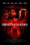 Watch Ghosts of the Ozarks (2022) Eng Sub 123Movies