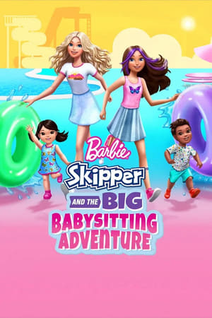 Watch Barbie: Skipper and the Big Babysitting Adventure (2023) Eng Sub 123Movies