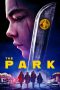 Watch The Park (2023) Eng Sub 123Movies