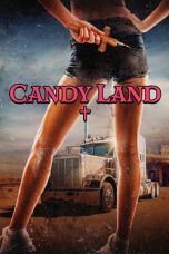 Watch Candy Land (2023) Eng Sub 123Movies