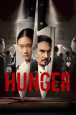 Watch Hunger (2023) Eng Sub 123Movies